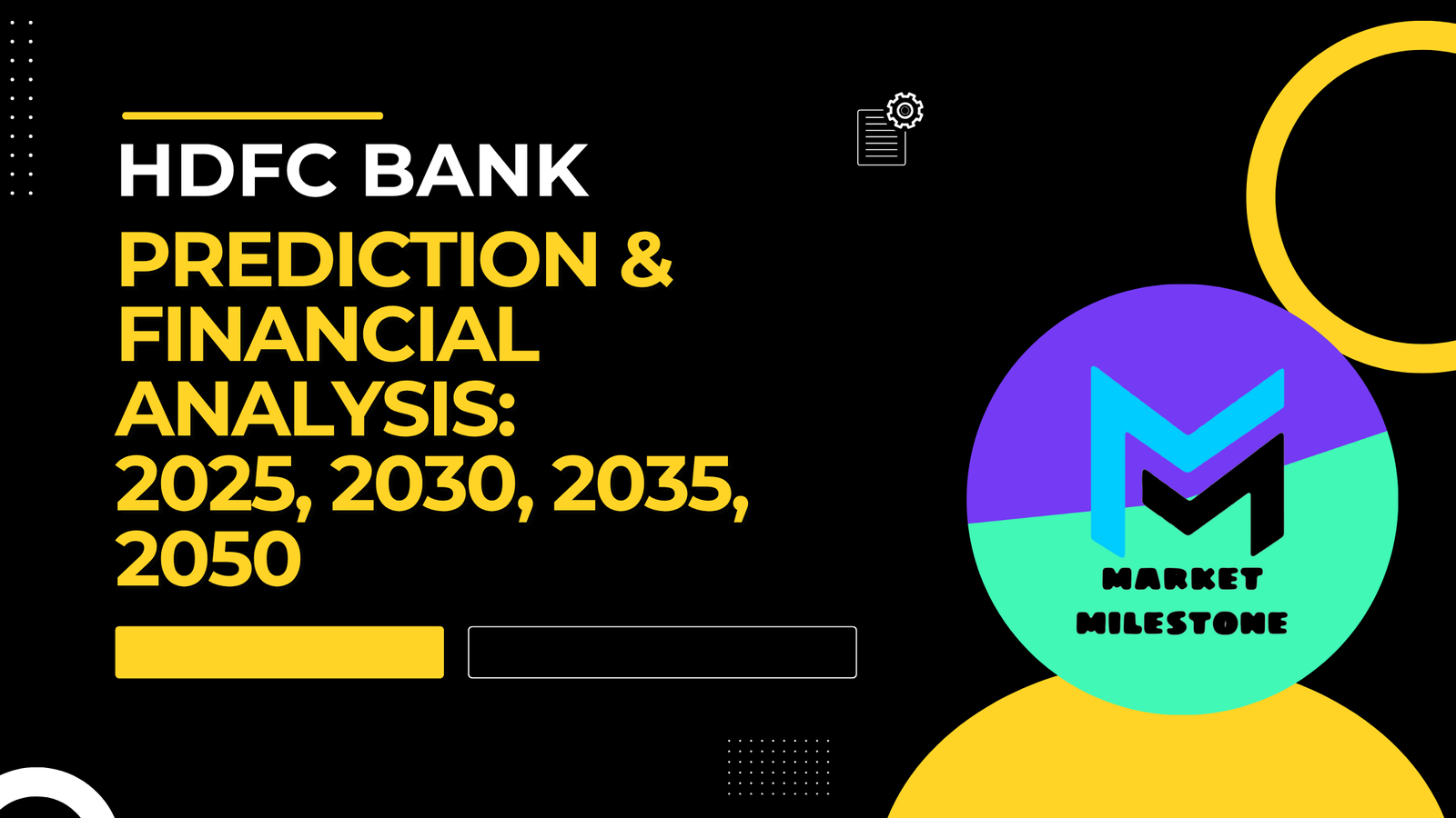 HDFC Bank Ltd Share Price Prediction & Financial Analysis: 2025, 2030, 2035, 2050